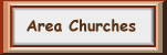 Area Churches!