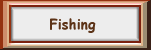 Fishing!